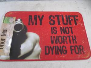 (B-1) My Stuff Is Not Worth Dying ...
