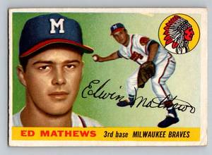 lot 39C image: Ed Mathews 1955 Topps #155 Vintage Baseball Card