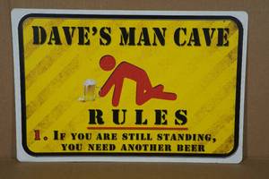 lot 32 image: Daves Man Cave Metal Sign