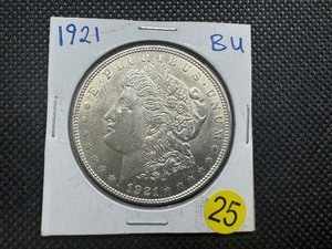 lot 25 image: 1921  Morgan Silver Dollar Marked BU When Purchased
