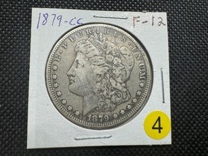 lot 4 image: Key Date 1879-CC Morgan Silver Dollar Marked F-12 when purchased - PCGS Price Guide for an F-12 is $500