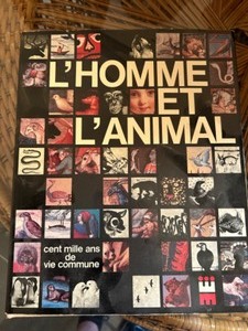 lot 347 image: LHomme et LAnimal  Cent Mille Ans e vie commune by  Fernand Mry BOOK