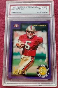 1999 Score Jeff Garcia Rookie Card - PSA 8