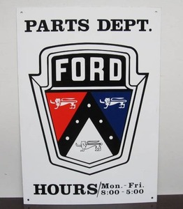lot 107 image: Newer FORD Parts Department Metal Advertising Sign