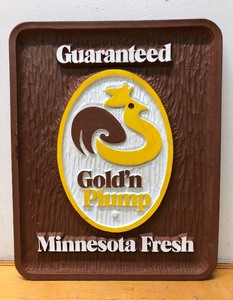 lot 292 image: Vintage GOLD N PLUMP Chicken Minnesota Fresh Advertising Sign
