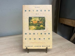 First Edition The Bridges Of Madison County by James Waller
