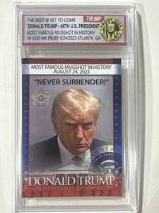 lot 16 image: Donald Trump Never Surrender Card Mint