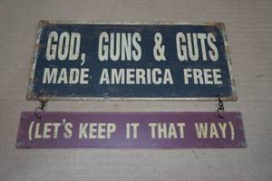 lot 126 image: God, Guns, & Guts Metal Sign