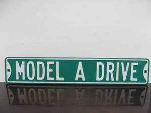 lot 227 image: Large Embossed Steel MODEL A DRIVE Street Sign