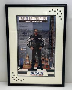 lot 3 image: Framed & Signed NASCAR Dale Earnhardt True Champion Busch Beer Racing Poster 24 x 33 34