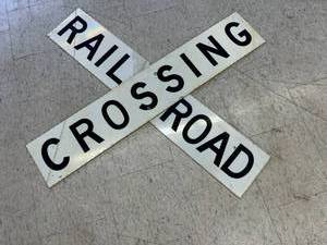 lot 12 image: Rail Road Crossing Sign 2 Sided