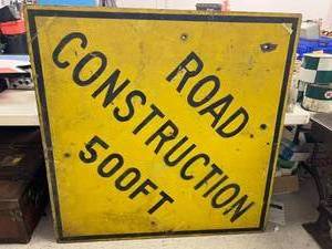 lot 151 image: Road Construction 500 FT Wood Sign 4 x 4