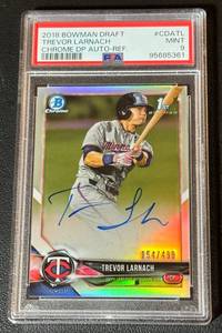 lot 7A image: Trevor Larnach Auto 499 PSA 9 Mint 2018 Bowman Draft Chrome DO Auto-REF #CDATL Minnesota Twins Baseball Card