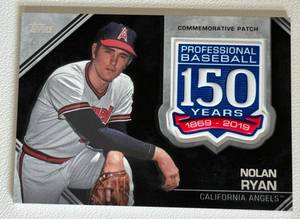 lot 58B image: Nolan Ryan Commemorative 150 Years Patch 2019 Topps #AMP-NRY Baseball Card