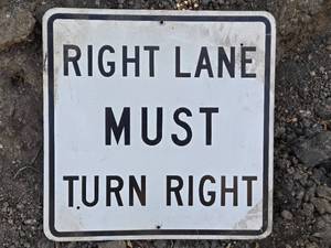 lot 52 image: Traffic Sign - Right Lane Must Turn Right