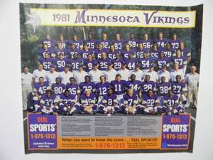 lot 13 image: VINTAGE ORIGINAL 1981 MINNESOTA VIKINGS TEAM PHOTO ADVERTISING POSTER - RARE - GREAT ORIGINAL PIECE - APPROX 20 By 17 - SEE PICTURES