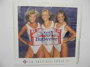 lot 50 image: VINTAGE RARE Original WISH THEY ALL COULD BE. . . BUDWEISER BEER ADVERTISING POSTER - GREAT PIECE - APPROX 24 By 23 - SEE PICTURES