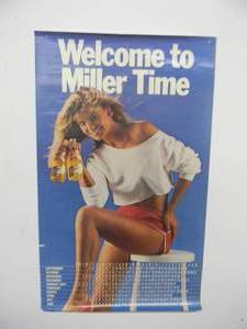 lot 52 image: VINTAGE 1984 RARE Original WELCOME TO MILLER TIME MILLER HIGH LIFE BEER ADVERTISING POSTER - GREAT PIECE - APPROX 19 By 31 - SEE PICTURES