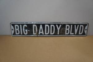 lot 146 image: Big Daddy Blvd Novelty Street Sign