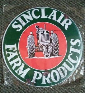 Sinclair Farm Products Metal Sign.