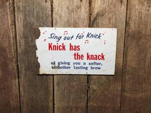 lot 160 image: Vintage Knick has the Knack Metal Beer Sign 15 34 x 9 14