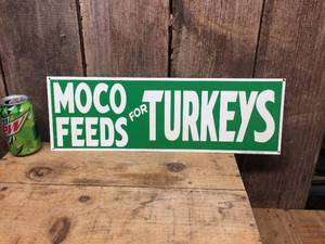 lot 259 image: Vintage Moco Feeds for Turkeys - Metal Sign