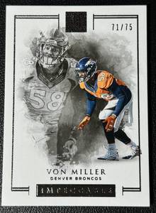 lot 42D image: Von Miller 75 2016 Impeccable #8. numbered 7175, RARE Football Card