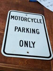 lot 120 image: Motorcycle Parking Only Metal Sign