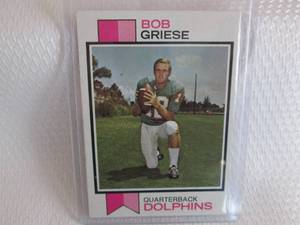 lot 43 image: 1973 Topps Bob Griese Card...
