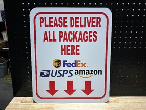 Package Delivery Sign