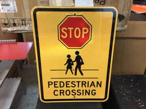 lot 176 image: Stop Pedestrian Crossing - Reflective Sign - 18 x 24