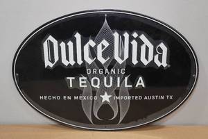 lot 219 image: Dulce Vida Tequila Raised Metal Sign
