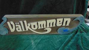 Valkommen Wooden Sign