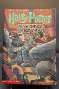 Harry Potter and the Prisoner of Azkaban by J.K. Rowling