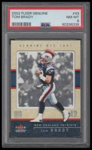 lot 14 image: PSA 8 2002 Fleer Genuine Tom Brady #43 1st Fleer Genuine Card