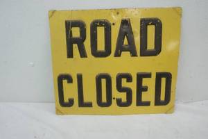 lot 171 image: vintage road closed sign