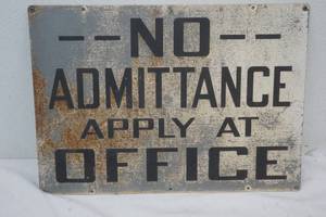 lot 172 image: No Admittance sign