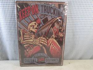 (EC1) Keep On Trucking.... Tin Sign...