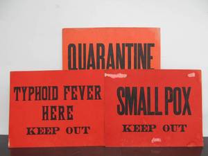lot 43 image: 3 Original Antique Early 1900s Cardboard Disease Illness Quarantine KEEP OUT Warning Signs