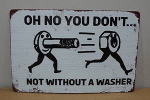 lot 94 image: Novelty Metal Sign -Oh No You Dont