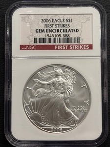 2006 Silver Eagle NGC First Strike Gem Uncirculated