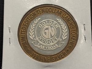 .999 Fine Silver $10 Dollar Gaming Token Golden Nugget