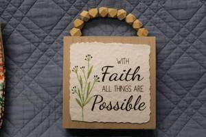 lot 386 image: Decorative Wooden Sign with Beaded Handle - With Faith All Things Are Possible