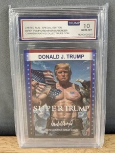 lot 41L image: Brand New Donald Trump Super Super Trump Never Surrender Gem Mint 10 Graded Card O