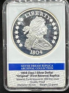 1804 Class 1 Silver Dollar Replica Layered in .999 Silver