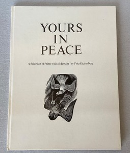 Book ( & Print) Yours in Peace By Fritz Eichenberg