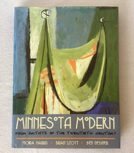 Book Minnesota Modern - Moira Harris, Brian Szott, Ben Gessner