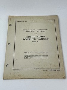 lot 33 image: WWII US Military Handbook for Sonic Bomb Scoring Target Type E-1
