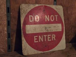 lot 316 image: Metal Do Not Enter Sign - 24