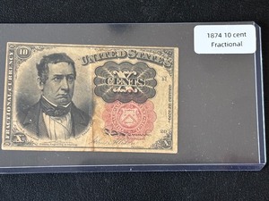 lot 73 image: 1874 Red Seal 10 Cent Fractional Currency